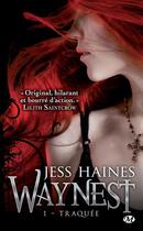 Couverture du livre « Waynest Tome 1 » de Haines Jess aux éditions Milady