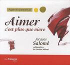 Couverture du livre « Aimer c'est plus que vivre ; coffret » de Jacques Salome aux éditions Guy Trédaniel