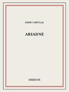 Couverture du livre « Ariadne » de Henry Greville aux éditions Bibebook