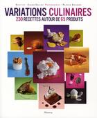 Couverture du livre « Variations culinaires » de Colliot/Aufauvre aux éditions La Martiniere