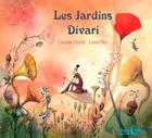 Couverture du livre « Les jardins Divari » de Loren Bes et Caroline Hurtut aux éditions D'orbestier