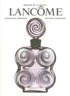 Couverture du livre « Lancôme » de Jacqueline Demornex aux éditions Assouline