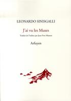 Couverture du livre « J'ai vu les muses » de Sinisgalli Leon aux éditions Arfuyen