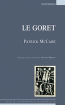 Couverture du livre « Le goret » de Patrick Mccabe aux éditions Espaces 34