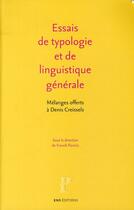 Couverture du livre « Essais de typologie et de linguistique générale » de Franck Floricic aux éditions Ens Lyon