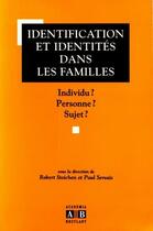 Couverture du livre « Identification et identités dans les familles » de  aux éditions Academia