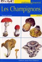 Couverture du livre « Les champignons » de Xavier Carteret aux éditions Gisserot