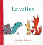 Couverture du livre « La valise » de Chris Naylor-Ballesteros aux éditions Kaleidoscope