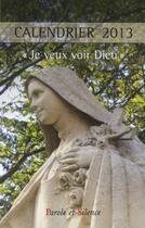 Couverture du livre « Ephemeride 2013 » de De L'Enfant De Jesus aux éditions Parole Et Silence