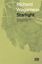 Couverture du livre « Starlight » de Richard Wagamese aux éditions Zoe