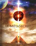 Couverture du livre « Le métasecret » de Mel Gill aux éditions Le Jour