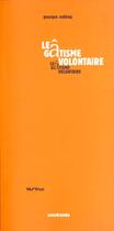 Couverture du livre « Gatisme volontaire (le) » de Georges Sebbag aux éditions Sens Et Tonka