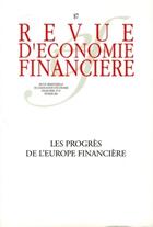 Couverture du livre « Les progrès de l'europe financière » de  aux éditions Association D'economie Financiere