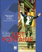 Couverture du livre « Just Fontaine : la légende éternelle » de Marc Bradfer et Just Fontaine et Philippe Armandary aux éditions Empreinte