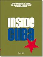 Couverture du livre « Inside cuba » de  aux éditions Taschen