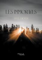 Couverture du livre « Les immortels » de Jamel Djoudi aux éditions Baudelaire