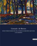 Couverture du livre « Duelo virgen maria dia de la pasion su hijo jesuc que h izo la el de risto » de De Berceo Gonzalo aux éditions Culturea