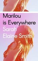 Couverture du livre « MARILOUS IS EVERYWHERE » de Sarah Eliane Smith aux éditions Hamish Hamilton