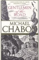 Couverture du livre « GENTLEMEN OF THE ROAD » de Michael Chabon aux éditions Sceptre