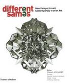 Couverture du livre « Different sames new perspectives in contemporary iranian art » de Amirsadeghi/Downey aux éditions Thames & Hudson