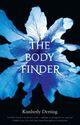 Couverture du livre « THE BODY FINDER » de Kimberly Derting aux éditions Headline