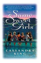 Couverture du livre « The Same Sweet Girls » de King Cassandra aux éditions Hyperion