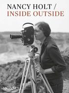 Couverture du livre « Nancy Holt : inside/outside » de Lisa Le Feuvre aux éditions The Monacelli Press