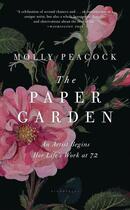 Couverture du livre « The paper garden » de Molly Peacock aux éditions Interart