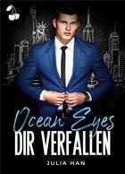 Couverture du livre « Ocean eyes dir verfallen » de Julia Hahn aux éditions Cherry Publishiing