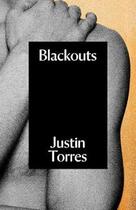 Couverture du livre « Blackouts » de Justin Torres aux éditions Granta Books