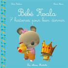 Couverture du livre « Bébé Koala ; 7 histoires pour bien dormir » de Nadia Berkane et Alexis Nesme aux éditions Hachette Enfants