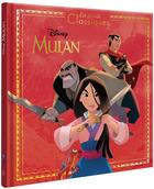 Couverture du livre « Disney Princesses : Mulan ; l'histoire du film » de Disney aux éditions Disney Hachette