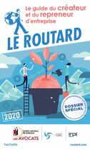 Couverture du livre « Guide du Routard ; le guide ducréateur et du repreneur d'entreprise (édition 2020) » de Collectif Hachette aux éditions Hachette Tourisme