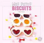 Couverture du livre « Mes petits biscuits » de  aux éditions Larousse