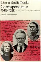 Couverture du livre « Correspondance : (1933-1938) » de Leon Trotsky et Natalia I. Sédova-Trotsky aux éditions Gallimard