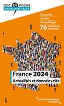 Couverture du livre « France 2024 - actualites et donnees cles » de La Documentation Fra aux éditions Documentation Francaise