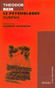 Couverture du livre « Le psychologue surpris » de Theodor Reik aux éditions Denoel