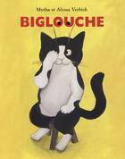 Couverture du livre « Biglouche » de Myrha Verbizh et Alyssa Verbizh aux éditions Ecole Des Loisirs