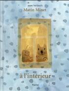 Couverture du livre « Matin minet : à l'intérieur » de Anne Herbauts aux éditions Ecole Des Loisirs