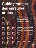 Couverture du livre « Guide Prat Epreuves Orales 3e » de Guedon-J.F+Promeyrat aux éditions Dalloz