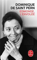 Couverture du livre « Edmonde, l'envolée » de Dominique De Saint Pern aux éditions Le Livre De Poche