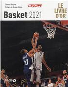 Couverture du livre « Livre d'or du basket (édition 2021) » de Collectif aux éditions Solar