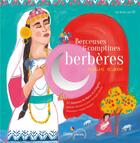 Couverture du livre « Berceuses et comptines du monde - t15 - berceuses et comptines berberes » de Nathalie Soussana aux éditions Didier Jeunesse