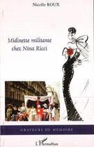 Couverture du livre « Midinette militante chez Nina Ricci » de Nicole Roux aux éditions L'harmattan