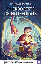 Couverture du livre « L'herboriste de Hoteforais » de Juliette Laude et Nathalie Somes aux éditions Voir De Pres