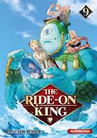 Couverture du livre « The ride-on king Tome 9 » de Yasushi Baba aux éditions Kurokawa