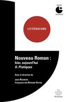 Couverture du livre « Nouveau roman : hier,aujourd'hui t.2 ; pratiques » de  aux éditions Hermann