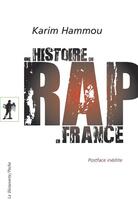 Couverture du livre « Une histoire du rap en France » de Karim Hammou aux éditions La Decouverte