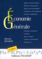 Couverture du livre « Économie générale » de Olivier Hueber aux éditions Technip