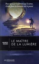 Couverture du livre « Le maître de la lumière » de Maurice Renard aux éditions Bnf Editions